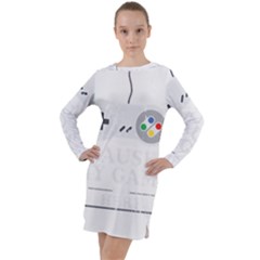 I Had To Pause My Game To Be Here Long Sleeve Hoodie Dress by ChezDeesTees
