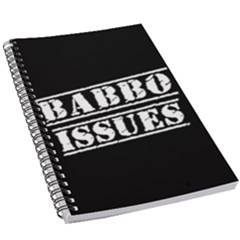 Babbo Issues - Italian Humor 5 5  X 8 5  Notebook by ConteMonfrey