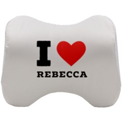 I Love Rebecca Head Support Cushion by ilovewhateva