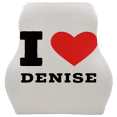 I Love Denise Car Seat Velour Cushion  by ilovewhateva