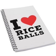 I Love Rice Balls 5 5  X 8 5  Notebook by ilovewhateva