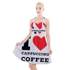 I Love Cappuccino Coffee Halter Party Swing Dress  by ilovewhateva