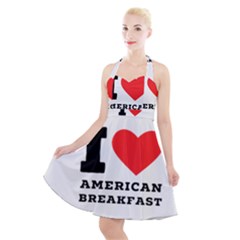 I Love American Breakfast Halter Party Swing Dress  by ilovewhateva