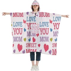 Love Mom Happy Mothers Day I Love Mom Graphic Women s Hooded Rain Ponchos by Vaneshop
