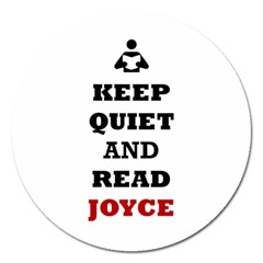 Keep Quiet And Read Joyce Black Magnet 5  (round) by readmeatee