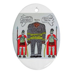 Big Foot 2 Romans Oval Ornament by creationtruth