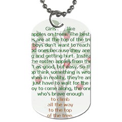 Girls Are Like Apples Dog Tag (one Sided) by TheWowFactor