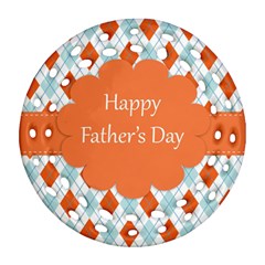 Happy Father Day  Round Filigree Ornament (two Sides) by Simbadda