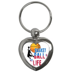 Basketball Is My Life Key Chains (heart)  by Valentinaart