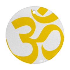 Hindu Om Symbol (yellow) Round Ornament (two Sides) by abbeyz71