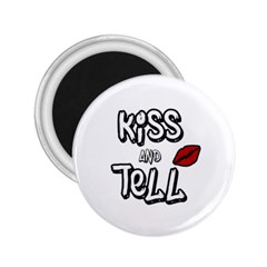 Kiss And Tell 2 25  Magnets by Valentinaart