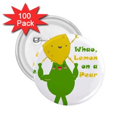Lemon Over Pear 2 25  Buttons (100 Pack)  by LemonPear