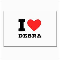I Love Debra Postcard 4 x 6  (pkg Of 10) by ilovewhateva