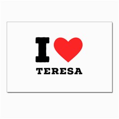 I Love Teresa Postcard 4 x 6  (pkg Of 10) by ilovewhateva