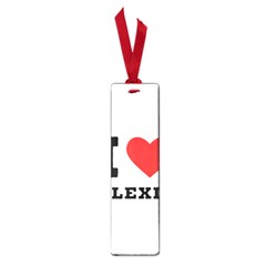 I Love Alexis Small Book Marks by ilovewhateva