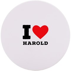 I Love Harold Uv Print Round Tile Coaster by ilovewhateva
