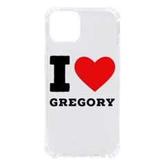 I Love Gregory Iphone 13 Tpu Uv Print Case by ilovewhateva