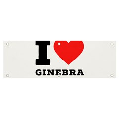 I Love Ginebra Banner And Sign 6  X 2  by ilovewhateva