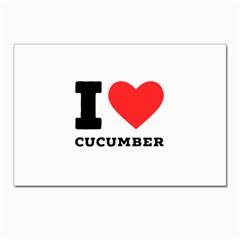 I Love Cucumber Postcard 4 x 6  (pkg Of 10) by ilovewhateva