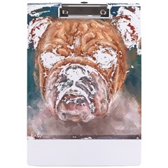 Bulldog T- Shirt Painting Of A Bulldog With Angry Face T- Shirt A4 Acrylic Clipboard by EnriqueJohnson