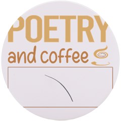 Poetry T-shirtif It Involves Coffee Poetry Poem Poet T-shirt Uv Print Round Tile Coaster by EnriqueJohnson