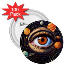 Eye Of The Universe (ai) 2 25  Buttons (100 Pack)  by dflcprintsclothing